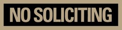 Durable 2×8 Inches ‘No Soliciting’ Peel-and-Stick Sign for Doors & Windows