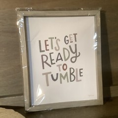 Lets Get Ready to Tumble – Decorative Novelty Laundry Room Sign FUN SIGN!