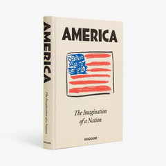 Assouline America: The Imagination of a Nation Hardcover Book English Joel Stein