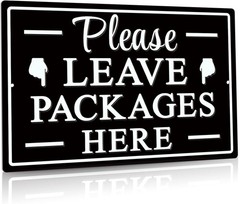 Please Leave Packages Here Metal Sign, 12×8 inches, 12 x 8 inch, TIN SIGN23