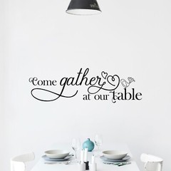 Come Gather at Our Table Wall Decal Sticker Dining Room Decor Family Quote Vinyl