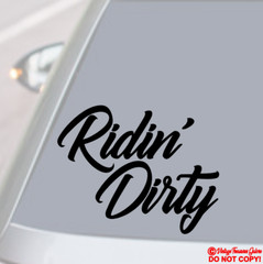 RIDIN’ DIRTY Vinyl Decal Sticker Car Back Window Bumper Funny Mudding Truck JDM