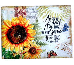 8×6 Sunflower Tile Hang or Tabletop Joshua 24:15 As For Me & My House We Will…