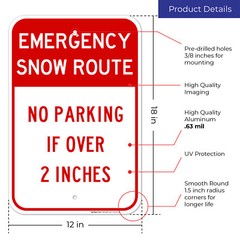 Emergency Snow Route No Parking Over 2 Inches Sign,