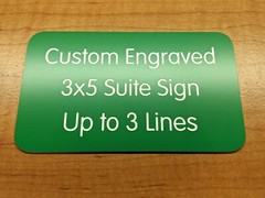 Custom Engraved 3×5 Green Sign | Home Office Suite Small Wall Door Plaque Signs