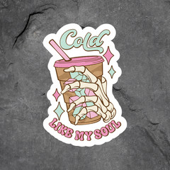 Coffee sticker vinyl decal cold like my soul skeleton funny humor design