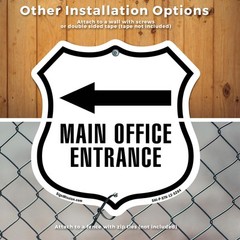 Main Office Entrance Left Shield Shaped Sign With Stake Made in the USA