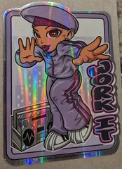 2003 Y2K ODM ZUM Brand Imports Prism Holo Girl Power Vending Sticker, WORK IT
