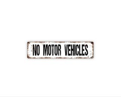 No Motor Vehicles Sign Metal Wall Decor Safety Notice for Pathway Trail Entry