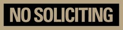 Self-Stick No Soliciting Sign for Doors and Windows, 2×8 Inches, Durable Vinyl