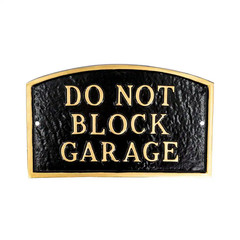 5.5 In. X 9 In. Small Arch Do Not Block Garage Statement Plaque Sign – Black/Gol