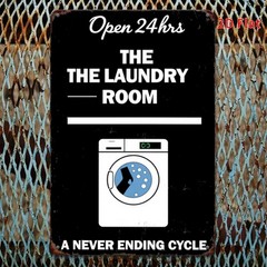 Laundry Room Metal Sign The Laundry Room Open 24hrs Funny Retro Home Decoration