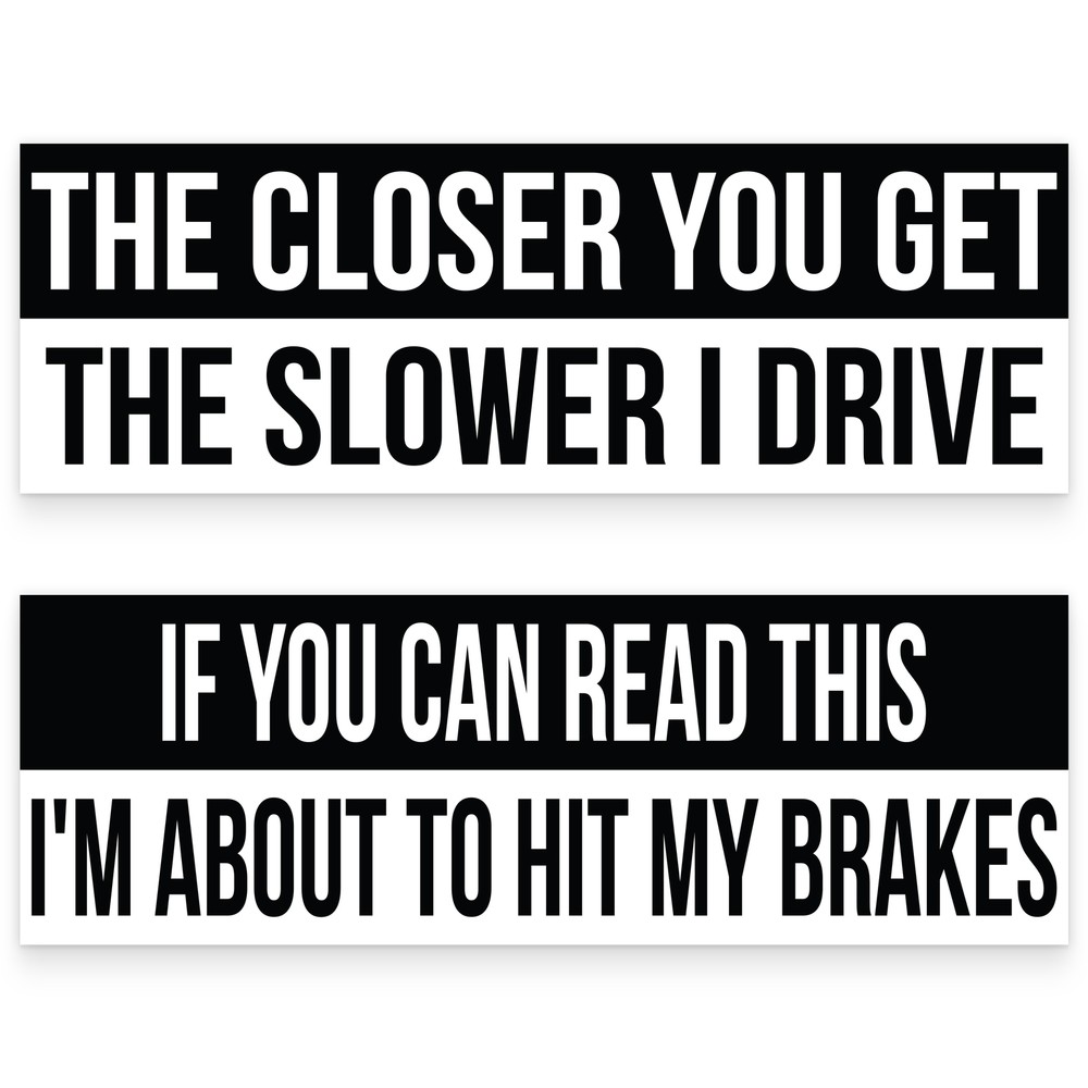 Ellopi 3×9 in Hilarious Anti-Tailgating Warning Bumper Stickers