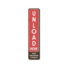 Unload Here Vertical Sign, Personalized Family Last Name Ski Lodge Sign