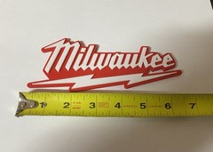 Milwaukee Sign 3D Printed two 7 in length x 2 1/2 height