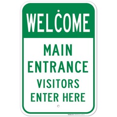 Main Entrance Visitors Welcome Sign,