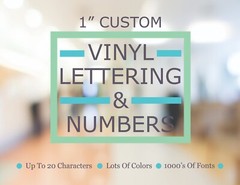 1 Inch Custom Lettering Or Numbers Vinyl Decal Transfer Sticker Premium Vinyl