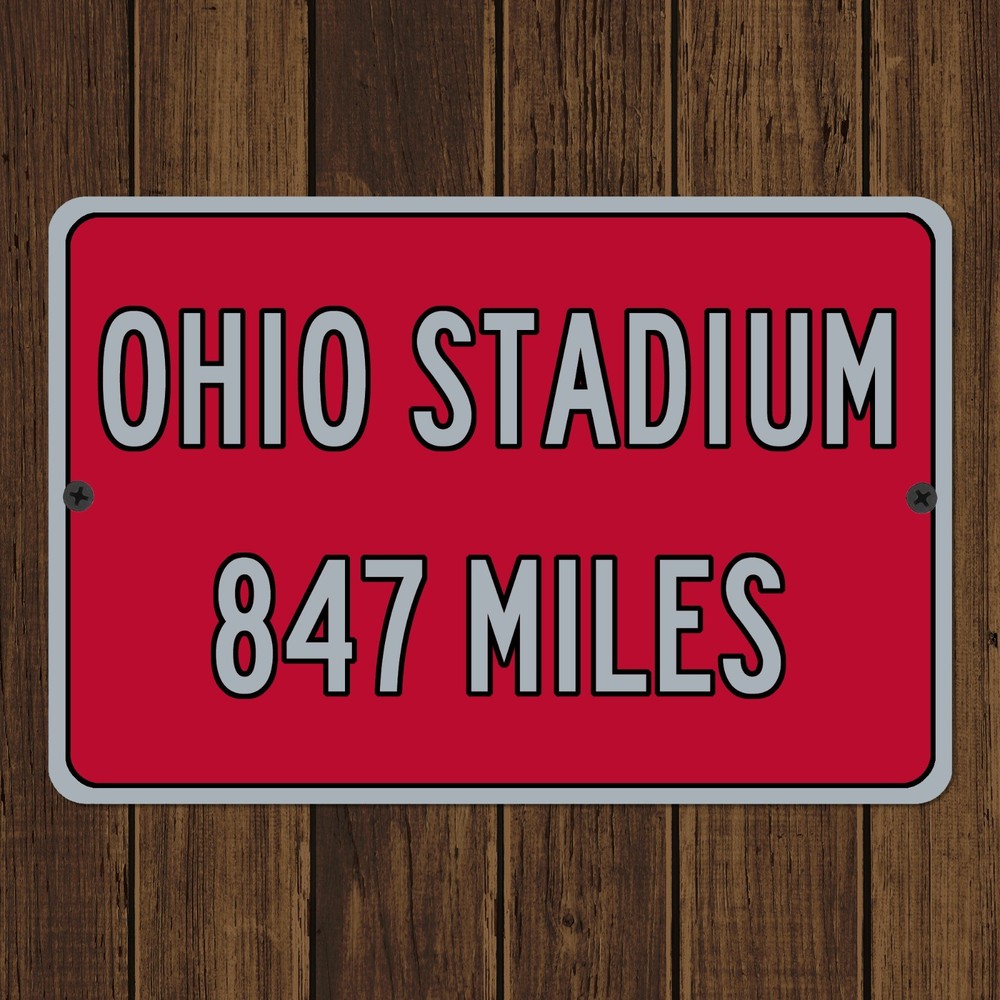 Ohio Stadium Custom Distance Sign Ohio State Buckeyes Fan Gift Mileage Sign