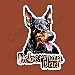 Doberman Pinscher Dad Dog Breed Cute 3″ Vinyl Sticker