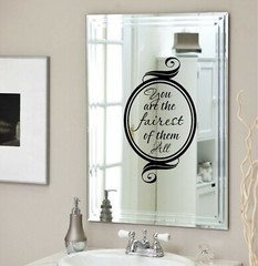 You are the fairest of them all… Vinyl Decal Home Décor 12″ x 20″