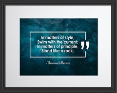 Thomas Jefferson On Matters Poster Print Picture or Framed Wall Art