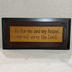 P. Graham Dunn 30” Wood Plaque “My House Will Serve Lord” Carved Wall Art Decor