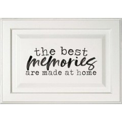 P. Graham Dunn The Best Memories are Made at Home Script 15X10.5″ Wood Picture