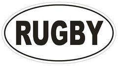 RUGBY Oval Bumper Sticker or Helmet Sticker D527 Laptop Cell Phone Euro Oval
