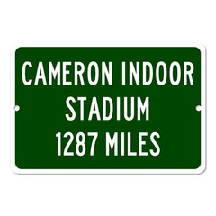 Cameron Indoor Stadium Custom Distance Mileage Sign Duke Blue Devils Basketball