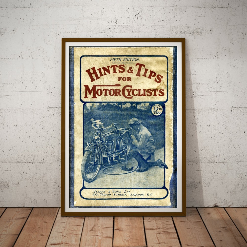 1914 Hints & Tips for Motorcyclists POSTER! (up to 24″ x 36″) – Antique – Decor
