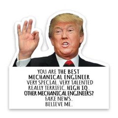 Gift Sticker : MECHANICAL ENGINEER Funny Trump Best Birthday Christmas Jobs