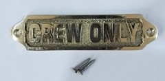 Solid Brass CREW ONLY Sign Plaque – Door Wall Plate | 13cm – Screw Mount