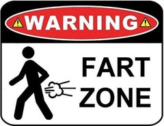 «Warning Fart Zone» 11 inch by 9.5 inch Laminated Funny Sign