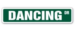DANCING Street Sign Metal Plastic Decal salsa tap ballet ballroom lessons