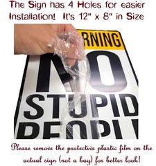 AMERICAN WIT 8″ x 12″ Metal Sign (Warning – NO Stupid People Beyond This Point)