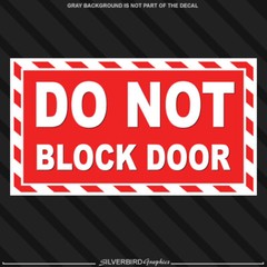 Do not block door sticker business window safety warning notice caution