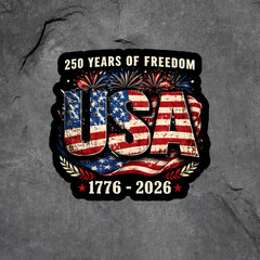 Patriotic Sticker Vinyl Decal USA 250 Years Freedom 1776 2026 Fourth of July