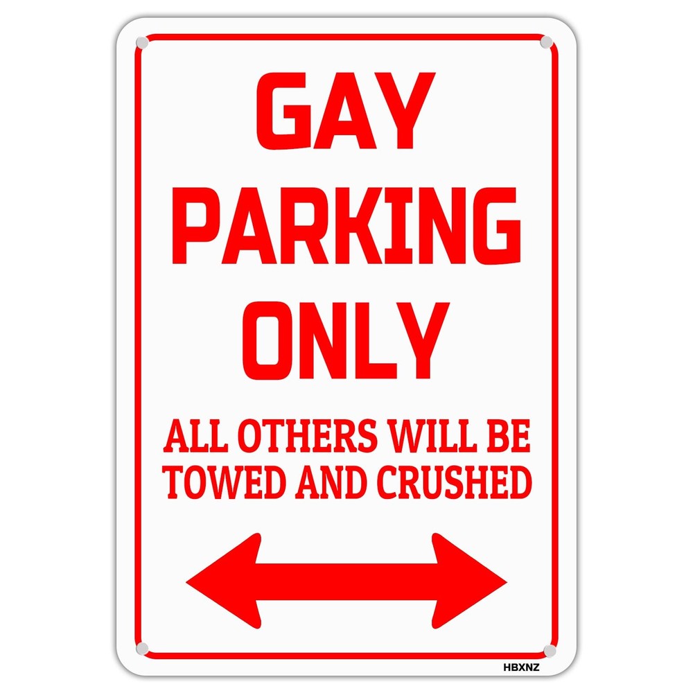 HBXNZ Gay Parking Only Sign Funny Plaque Garage Bar Wall 12x8inches,