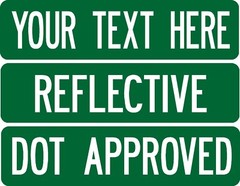 Custom street sign .080 thick 2-sided PRISMATIC REFLECTIVE GREEN road sign