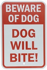 Aluminum Parking Sign Beware Of Dog Dog Will Bite Funny 8×12 Metal Sign
