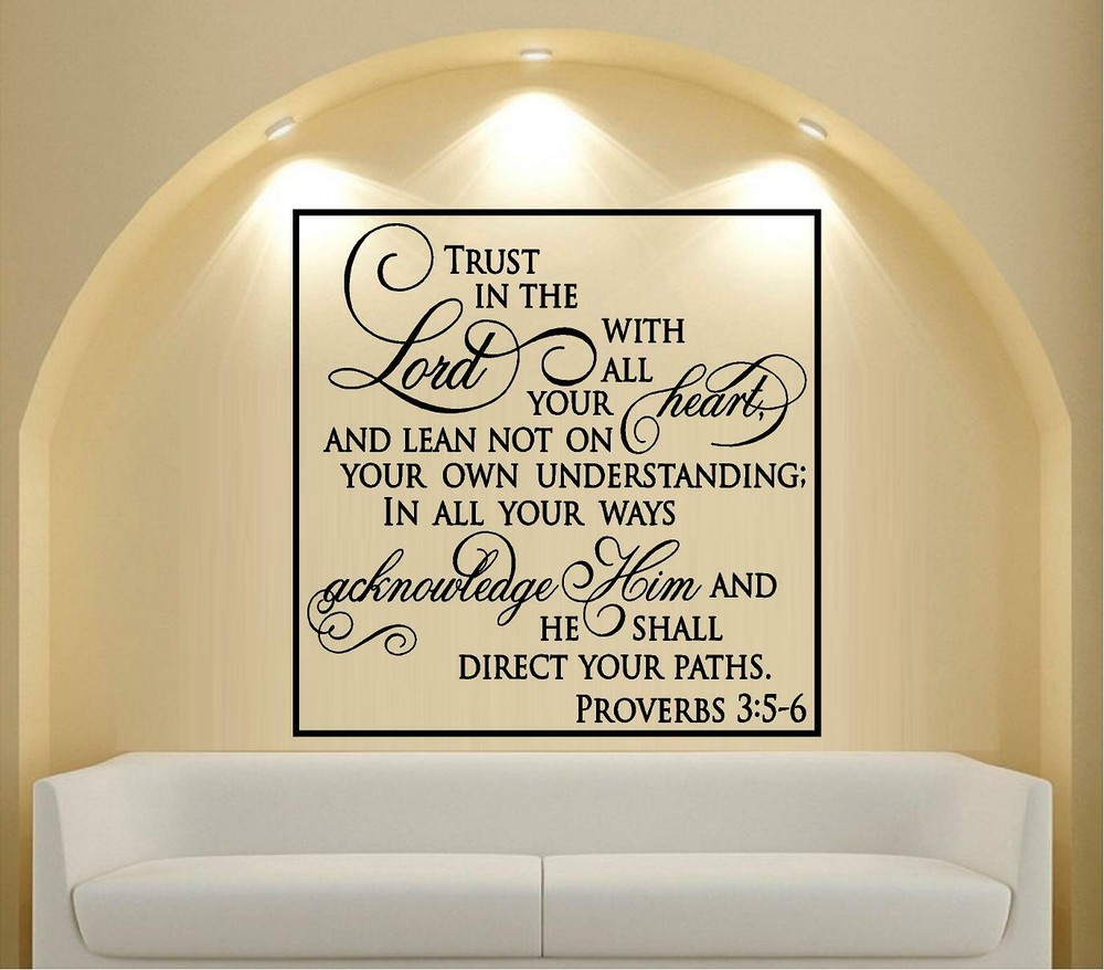 Trust In the Lord Proverbs 3:5-6 Decal Home Décor 20″ x 20″