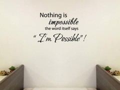 Nothing is Impossible Vinyl Wall Decal Decor Sticker Wall Home Art Removable