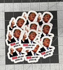 Trump “Iran Prices Up” Sticker 10 Pack Funny Gas Meme Political Decal 2″