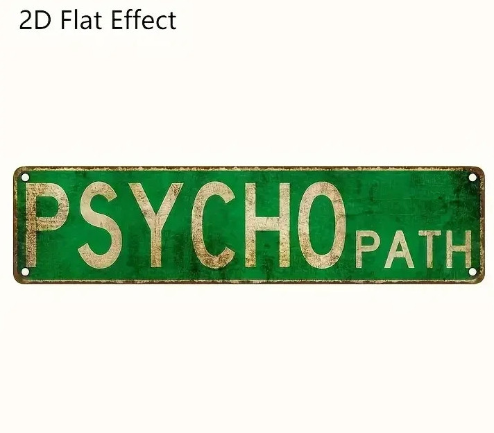 NEW 4×12 Flat 2D Funny Clever Distressed «PSYCHO PATH» Wooden Street Sign.