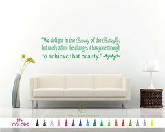 We delight in the Beauty Butterfly Inspirational Wall Quote Saying Vinyl Decal