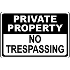 Private Property No Trespassing Black Osha Metal Aluminum Sign