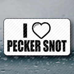 I HEART PECKER SNOT Adult Humor Funny Prank Joke Gag Sticker 25-250pcs