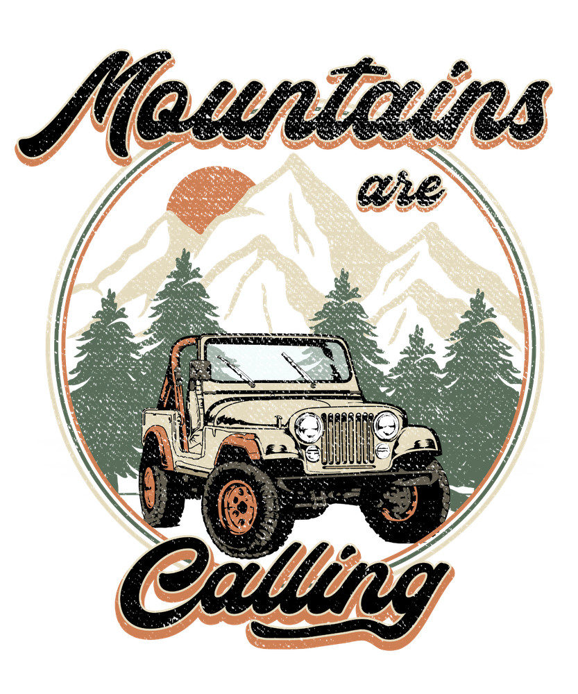 MTNS ARE CALLING Sublimation Print Ready to Press, Heat Transfer PICK YOUR SIZE