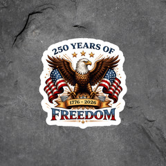 Freedom 250 Sticker Vinyl Decal Patriotic Eagle USA 1776 2026 Gift Idea