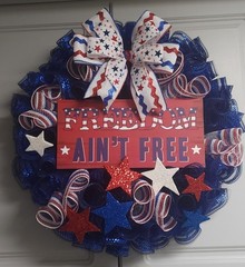 FREEDOM AIN’T FREE – PATRIOTIC wreath